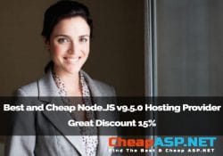 Best and Cheap Node.JS v9.5.0 Hosting Provider Great Discount 15%