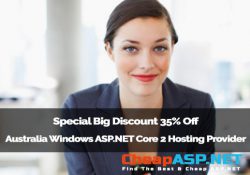 Special Big Discount 35% Off Australia Windows ASP.NET Core 2 Hosting Provider