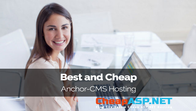 Best and Cheap Anchor-CMS Hosting