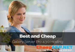 Best and Cheap Gallery Server Pro 4.3.0 Hosting
