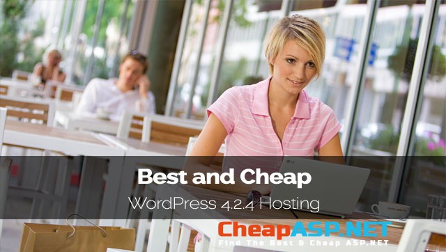 Best and Cheap WordPress 4.2.4 Hosting