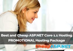 Best and Cheap ASP.NET Core 1.1 Hosting - PROMOTIONAL Hosting Package