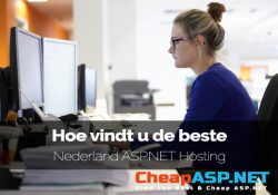 Hoe vindt u de beste Nederland ASP.NET Hosting