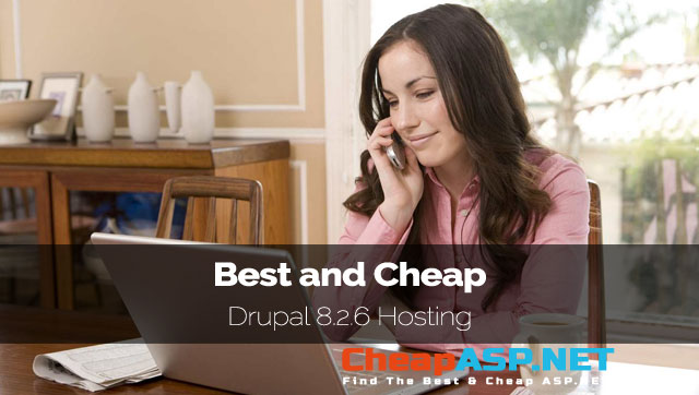 Best and Cheap Drupal 8.2.6 Hosting