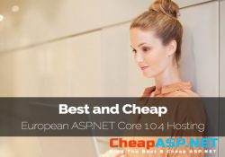 Best and Cheap European ASP.NET Core 1.0.4 Hosting