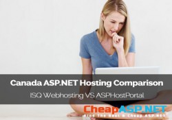 Canada ASP.NET Hosting Comparison - ISQ Webhosting VS ASPHostPortal