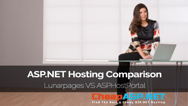 ASP.NET Hosting Comparison - Lunarpages VS ASPHostPortal