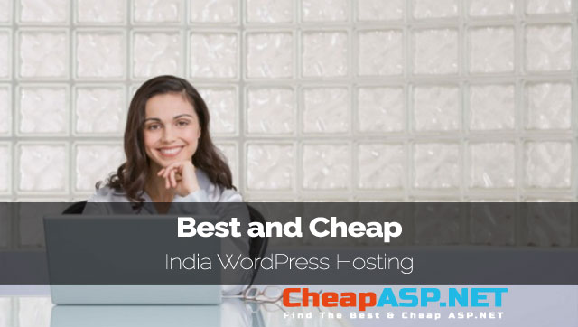 Best and Cheap India WordPress Hosting