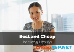 Best and Cheap Kentico 9 Hosting