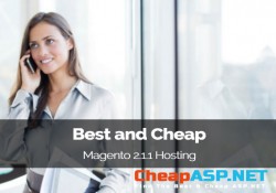 Best and Cheap Magento 2.1.1 Hosting