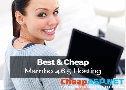 Best and Cheap Mambo 4.6.5 Hosting