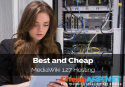 Best and Cheap MediaWiki 1.27 Hosting