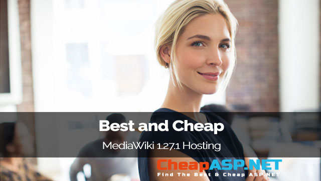 Best and Cheap MediaWiki 1.27.1 Hosting