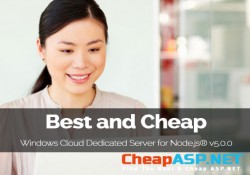 Best and Cheap Windows Cloud Dedicated Server for Node.js® v5.0.0