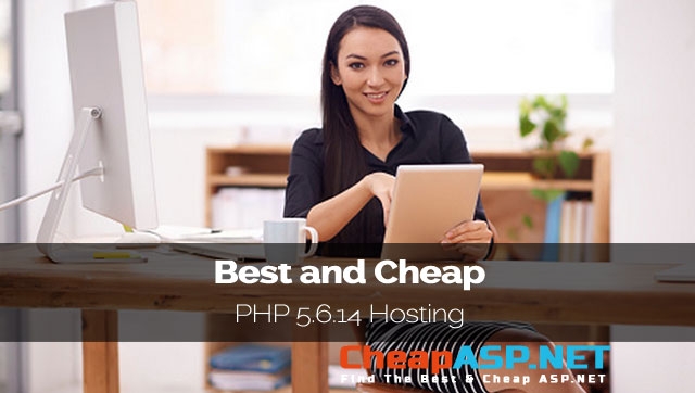 Best and Cheap PHP 5.6.14 Hosting in Linux Server