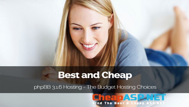 Best and Cheap phpBB 3.1.6 Hosting - The Budget Windows Hosting Choices