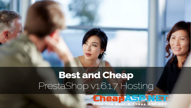 Best and Cheap PrestaShop v1.6.1.7 Hosting