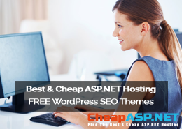 SEO Tips from CheapHostingASP.NET – The Best FREE WordPress Themes Optimized for Search Engines