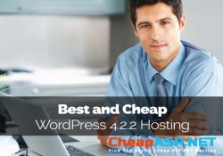 Best and Cheap WordPress 4.2.2 Hosting